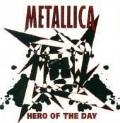 Metallica : Hero of the Day